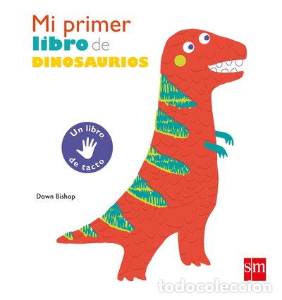 Libros: Mi primer libro de dinosaurios- 9788491073161 - Foto 1