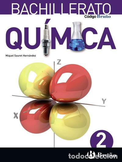 books: C&oacute;digo Bru&ntilde;o Qu&iacute;mica 2 Bachillerato- 9788469611630
