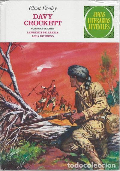 Libros: Davy Crockett. Lawrence de Arabia. Agua de fuego- 9788467485035