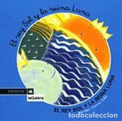 Libros: El rey Sol y la reina Luna- 9788424615383