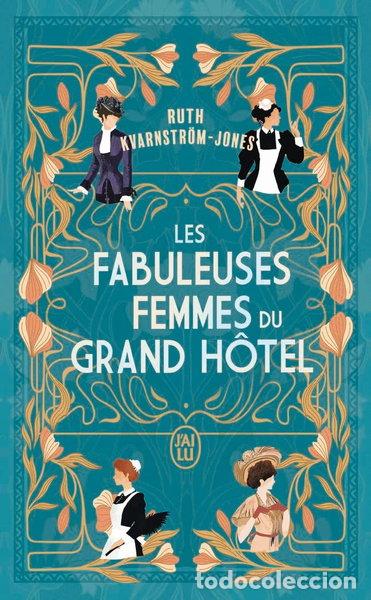 Livros em segunda m&atilde;o: Les fabuleuses femmes du Grand H&ocirc;tel- 9782290430484