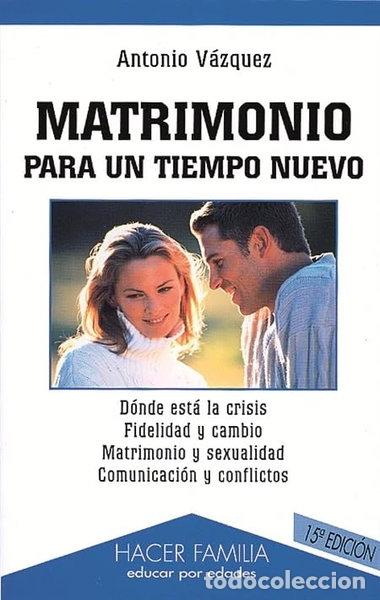 books: Matrimonio para un tiempo nuevo- 9788482394978