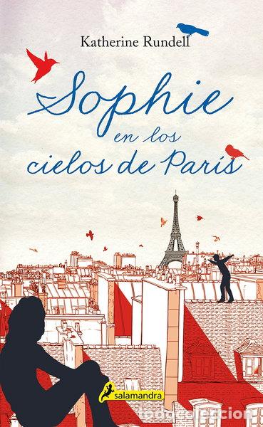 Libros: Sophie en los cielos de Par&iacute;s- 9788498388022