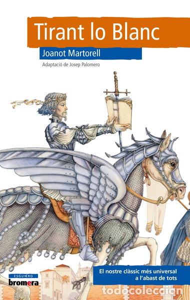 Livres: Tirant lo Blanc- 9788490261941