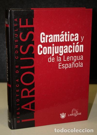 Libros: Gram&aacute;tica y conjugaci&oacute;n de la lengua espa&ntilde;ola- 9788480166515