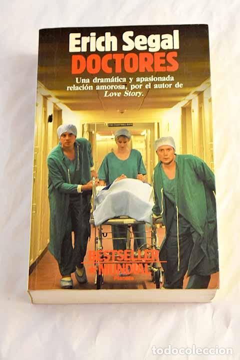 Libros: Doctores: Segal, Erich.- Segal, Erich - Foto 1