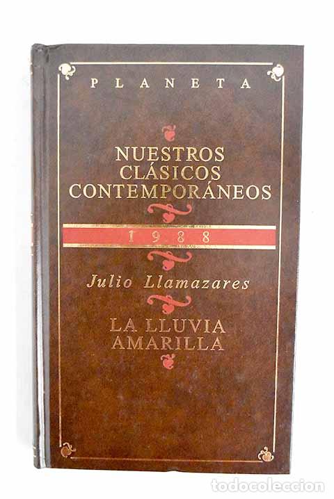 Libros: La lluvia amarilla: Llamazares, Julio.- Llamazares, Julio