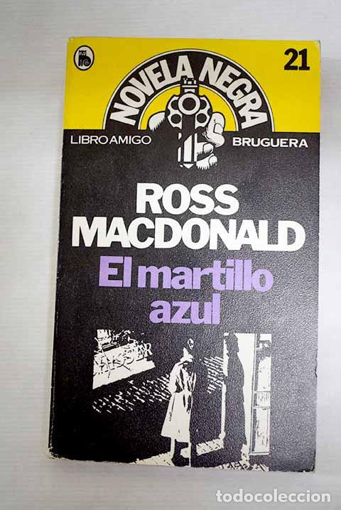 Libros: El martillo azul: Macdonald, Ross.- Macdonald, Ross - Foto 1