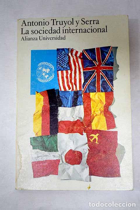 Libros: La sociedad internacional.- Truyol y Serra, Antonio - Foto 1