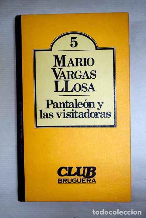 Libros: Pantale&oacute;n y las visitadoras.- Vargas Llosa, Mario - Foto 1