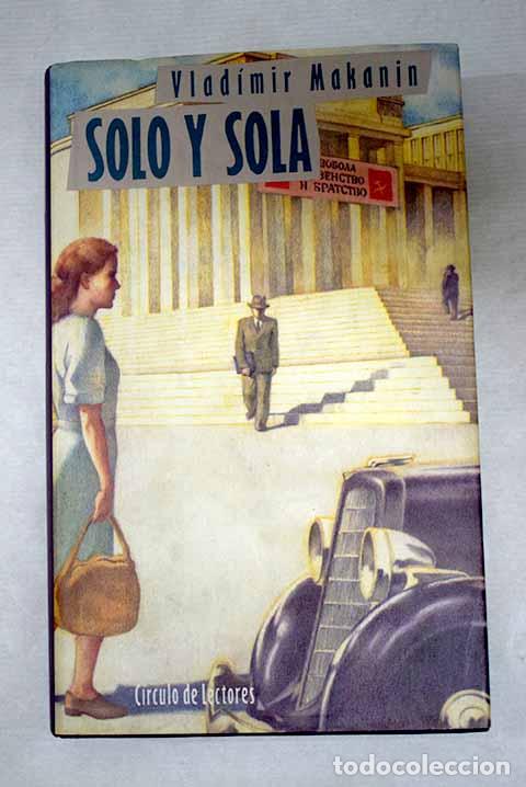 Livros em segunda m&atilde;o: Solo y sola: Makanin, Vladimir.- Makanin, Vladimir
