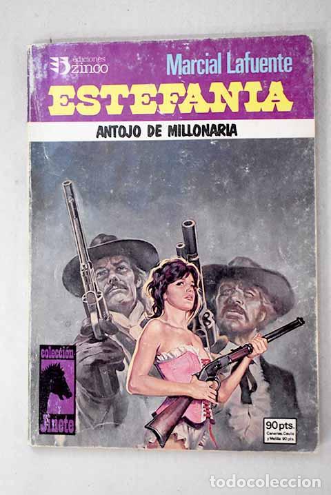 books: Antojo de millonaria.- Estefan&iacute;a, M. L.