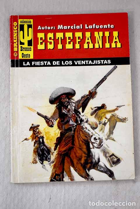 books: La fiesta de los ventajistas.- Estefan&iacute;a, M. L.