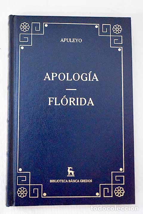 B&uuml;cher: Apolog&iacute;a ; Florida: Apuleyo, Lucio.- Apuleyo, Lucio