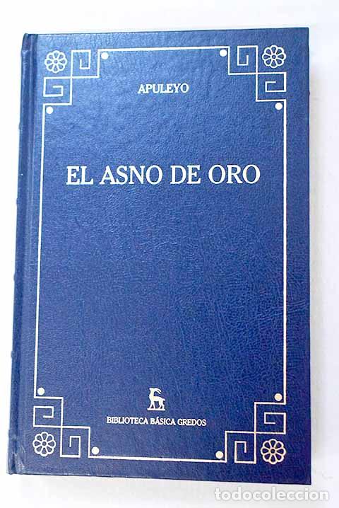 Libri di seconda mano: El asno de oro: Apuleyo, Lucio.- Apuleyo, Lucio