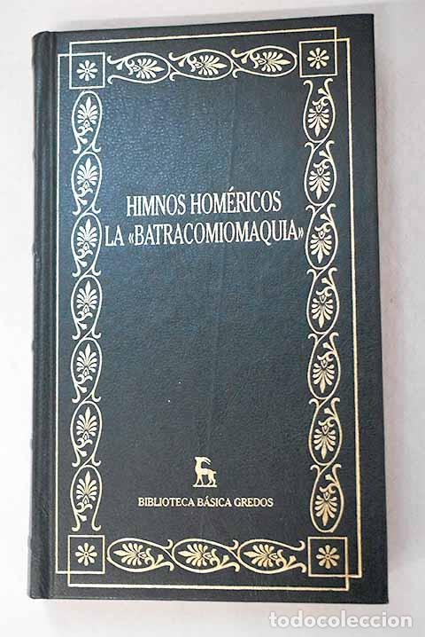 Livros em segunda m&atilde;o: Himnos hom&eacute;ricos: La Batracomiomaquia
