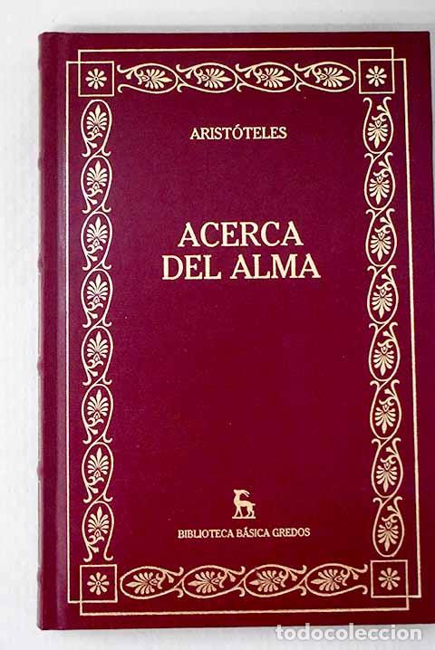Libros: Acerca del alma: Arist&oacute;teles.- Arist&oacute;teles - Foto 1