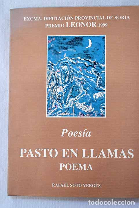 B&uuml;cher: Pasto en llamas: poema.- Soto Verg&eacute;s, Rafael