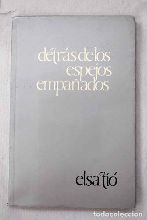 books: Detras de los espejos empa&ntilde;ados.- Ti&oacute;, Elsa