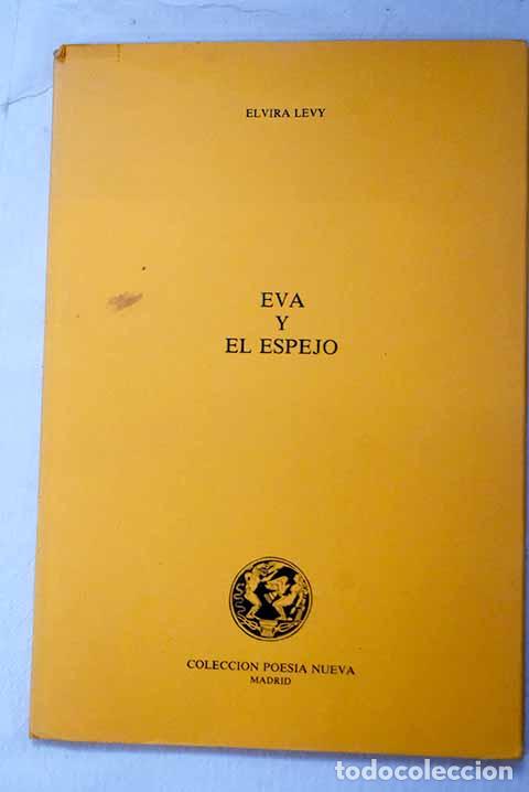 books: Eva y el espejo: Levy, Elvira.- Levy, Elvira
