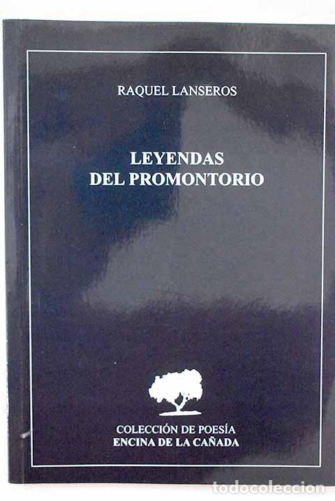 books: Leyendas del promontorio.- Lanseros, Raquel