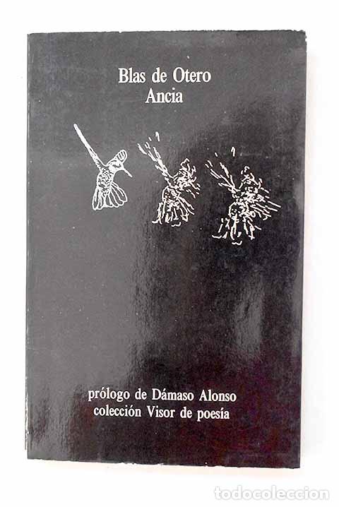 Libros: Ancia: Otero, Blas de.- Otero, Blas de - Foto 1