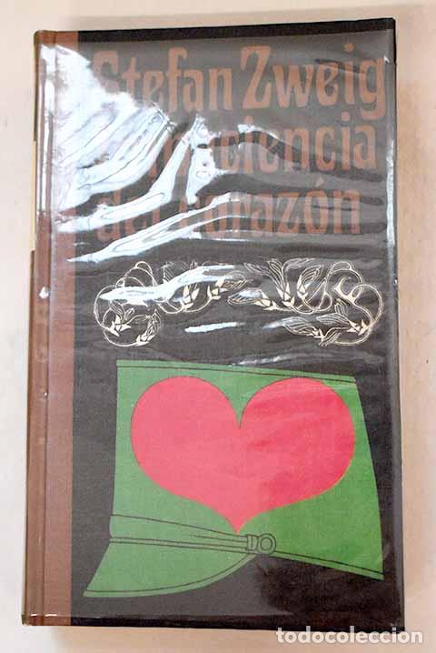 Libros: Impaciencia del coraz&oacute;n.- Zweig, Stefan