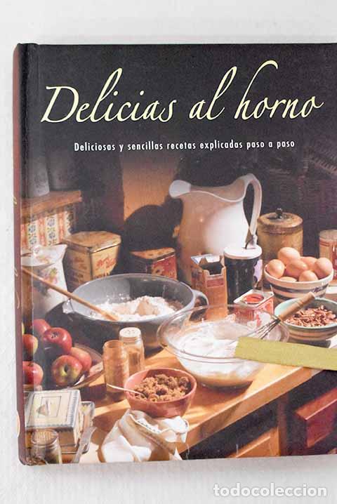 Libros: Delicias al horno: : Parragon.