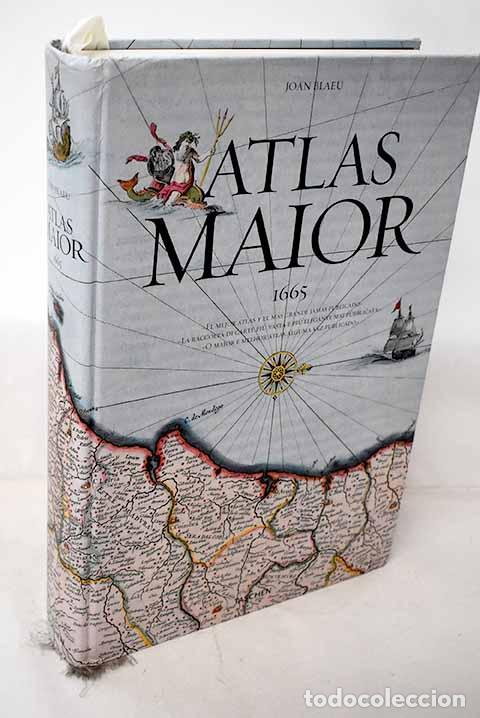 Libri di seconda mano: Atlas maior, 1665: el mejor atlas y el m&aacute;s grande jam&aacute;s publicado = la raccolta di carte piu ...