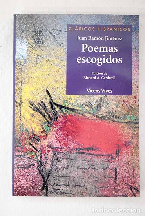 Libri di seconda mano: Poemas escogidos: Jim&eacute;nez, Juan Ram&oacute;n.- Jim&eacute;nez, Juan Ram&oacute;n
