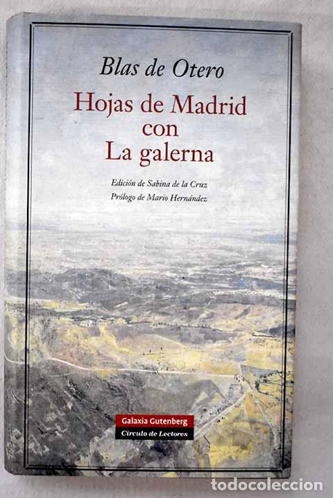 Libros: Hojas de Madrid con La galerna: (1968-1977).- Otero, Blas de - Foto 1