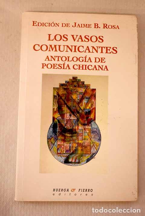 Libros: Los vasos comunicantes: antolog&iacute;a de poes&iacute;a chicana