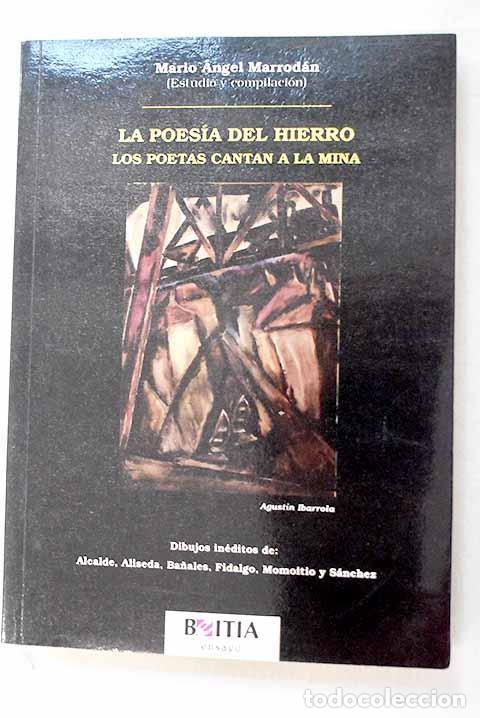 Libros: La poes&iacute;a del hierro: los poetas cantan a la mina