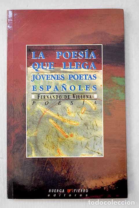 Libros: La poes&iacute;a que llega: j&oacute;venes poetas espa&ntilde;oles