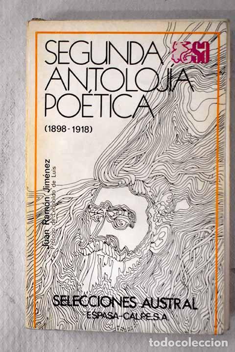 Libros: Segunda antolog&iacute;a po&eacute;tica: (1898-1918).- Jim&eacute;nez, Juan Ram&oacute;n