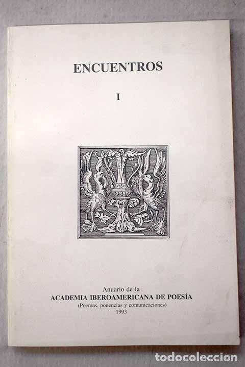 Libri di seconda mano: Encuentros 1993: (anuario de poemas, ponencias y comunicaciones)
