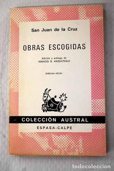 books: Obras escogidas: Cruz, San Juan de la.- Cruz, San Juan de la