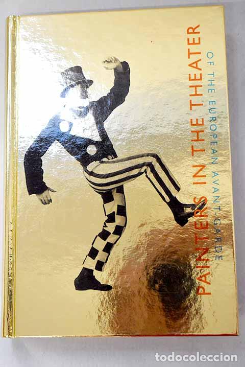 books: Painters in the theater of the European avant-garde: Museo Nacional Centro de Arte Reina Sof&iacute;a