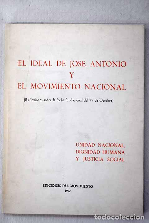 books: El ideal de Jos&eacute; Antonio y el Movimiento Nacional