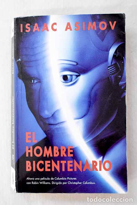 B&uuml;cher: El hombre bicentenario y otros cuentos.- Asimov, Isaac