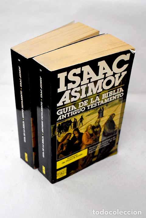 books: Gu&iacute;a de la Biblia. Antiguo y Nuevo Testamento.- Asimov, Isaac