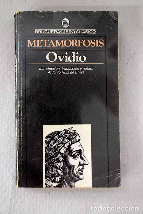 B&uuml;cher: Metamorfosis: Ovidio Nas&oacute;n, Publio.- Ovidio Nas&oacute;n, Publio