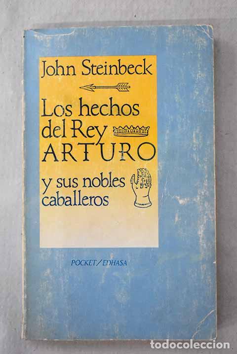 Livros em segunda m&atilde;o: Los hechos del rey Arturo y sus nobles caballeros.- Steinbeck, John