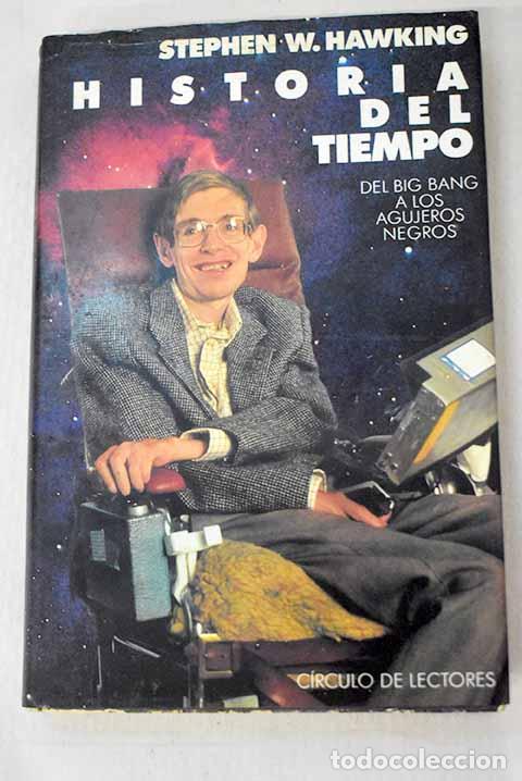 books: Historia del tiempo: del big bang a los agujeros negros.- Hawking, Stephen