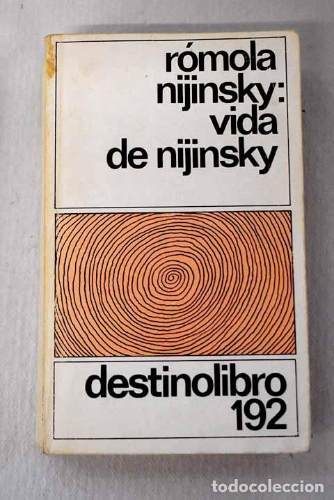 Libros: Vida de Nijinsky: Nijinsky, R&oacute;mola.- Nijinsky, R&oacute;mola - Foto 1