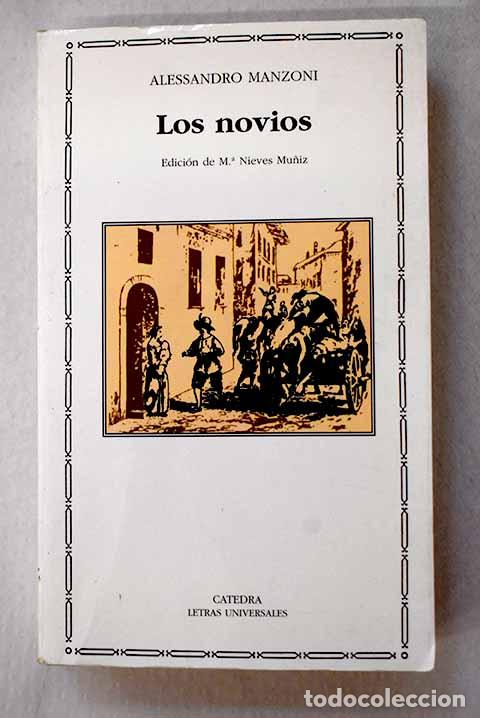 Libri di seconda mano: Los novios: Manzoni, Alessandro.- Manzoni, Alessandro