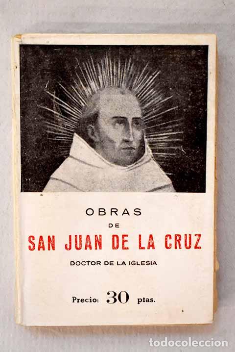 Libri di seconda mano: Obras de San Juan de la Cruz: doctor de la Iglesia.- Cruz, San Juan de la