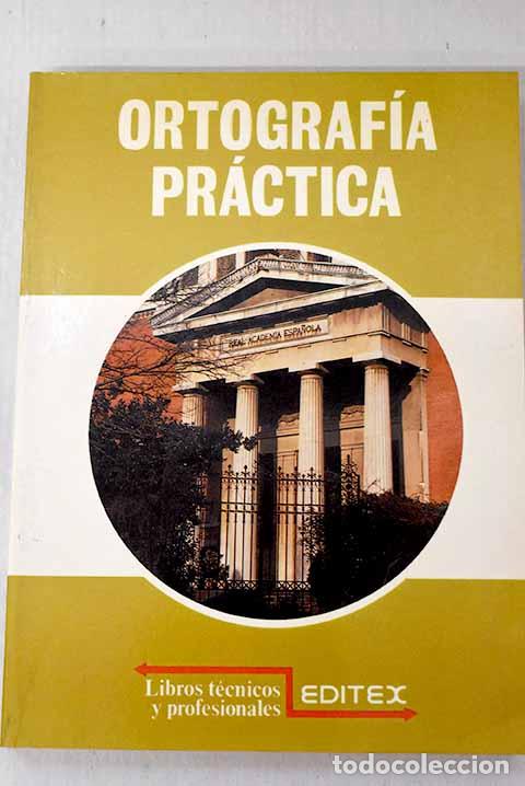 Libri di seconda mano: Ortograf&iacute;a pr&aacute;ctica: