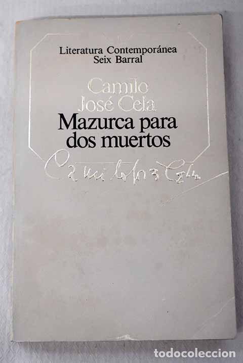 Libros: Mazurca para dos muertos.- Cela, Camilo Jos&eacute; - Foto 1