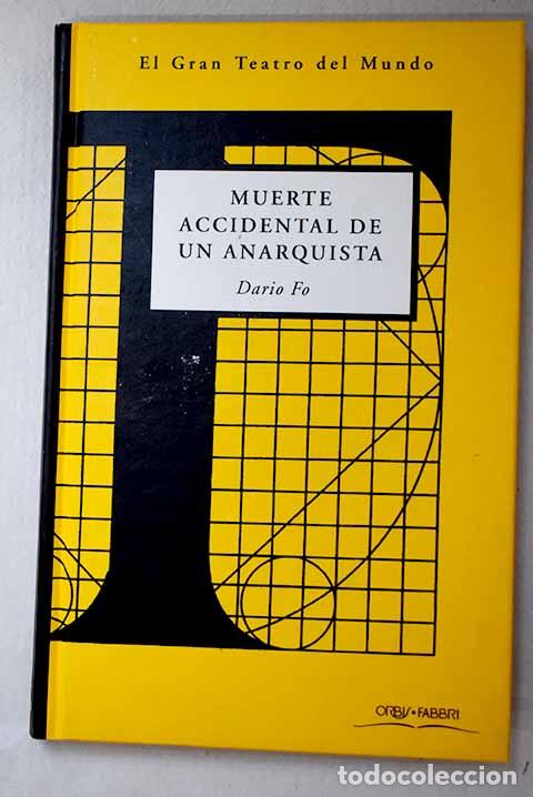 Libros: Muerte accidental de un anarquista.- Fo, Dario